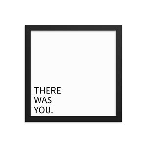 There was you.- Wall Art